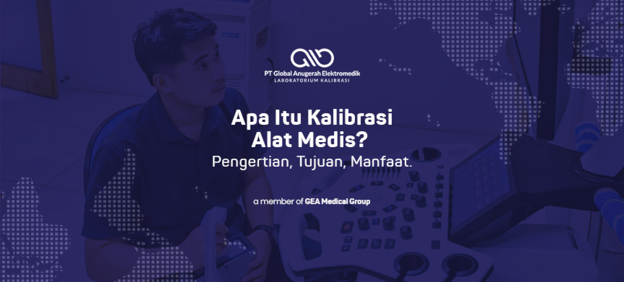 Apa Itu Kalibrasi Alat Medis